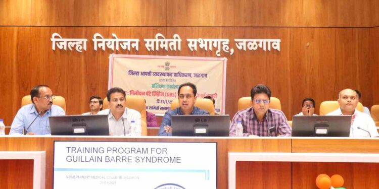 गिलियन बॅरे सिंड्रोम नियंत्रणासाठी जळगाव जिल्हा प्रशासन सज्ज; प्रशासनाने तयारीसाठी घेतली कार्यशाळा
