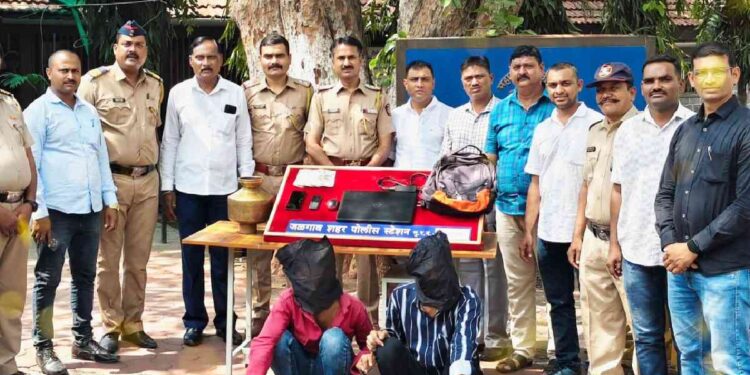 जळगावात घरफोडीचा गुन्हा अवघ्या ५ तासांत उघड; दोघा चोरट्यांना अटक, मुद्देमाल जप्त